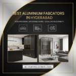 Aluminium Works in Hyderabad: Complete Guide to Modern Fabrication Services
